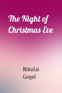 The Night of Christmas Eve