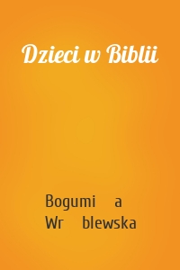 Dzieci w Biblii