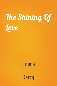 The Shining Of Love