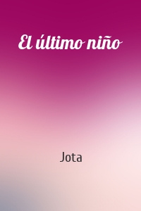 El último niño