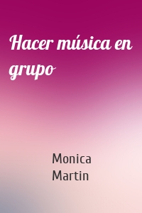 Hacer música en grupo