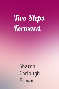 Two Steps Forward