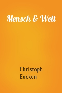 Mensch & Welt