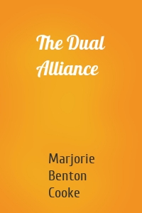 The Dual Alliance