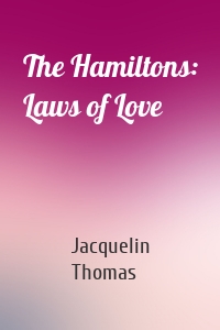 The Hamiltons: Laws of Love