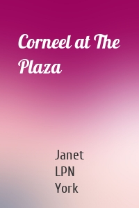 Corneel at The Plaza