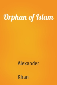 Orphan of Islam