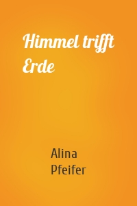 Himmel trifft Erde