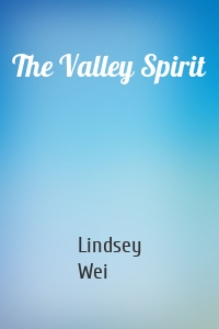 The Valley Spirit