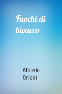 Fuochi di bivacco