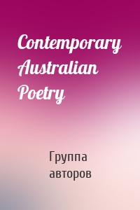 Contemporary Australian Poetry