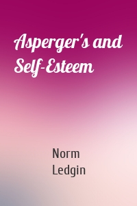 Asperger's and Self-Esteem