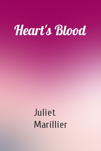 Juliet Marillier - Heart's Blood