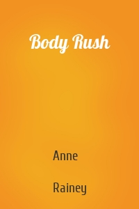 Body Rush