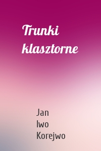 Trunki klasztorne