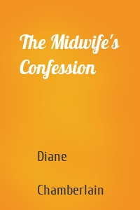 The Midwife's Confession