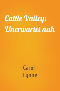 Cattle Valley: Unerwartet nah