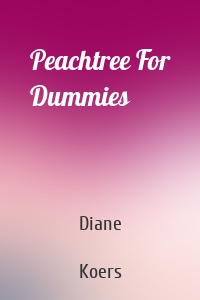 Peachtree For Dummies