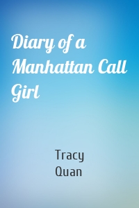 Diary of a Manhattan Call Girl