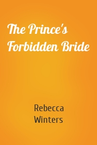 The Prince's Forbidden Bride