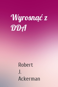 Wyrosnąć z DDA