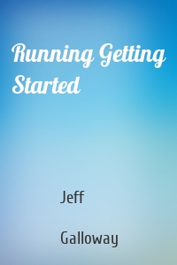 Running Getting Started