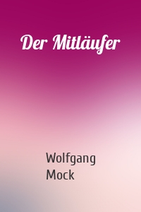 Der Mitläufer