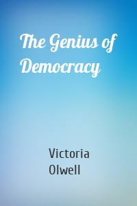 The Genius of Democracy