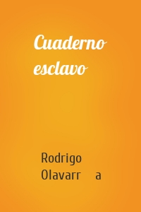 Cuaderno esclavo