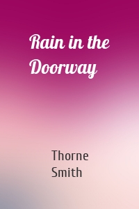 Rain in the Doorway