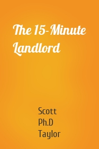 The 15-Minute Landlord