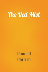 The Red Mist