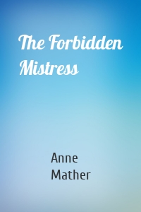 The Forbidden Mistress