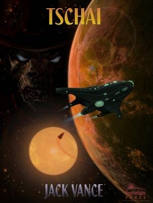 Обложка книги «Тчаи: Сага странствий (переработанный перевод)» — Джек Холбрук Вэнс