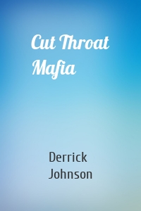 Cut Throat Mafia