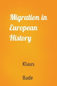 Migration in European History