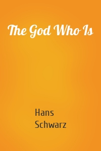 The God Who Is