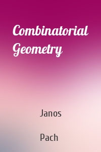 Combinatorial Geometry