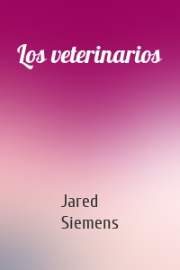 Los veterinarios