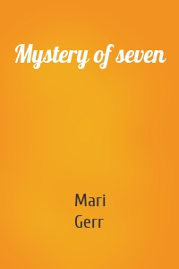 Mystery of seven