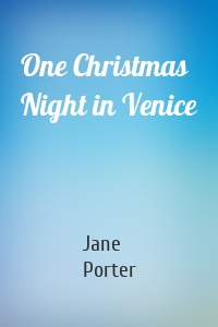 One Christmas Night in Venice