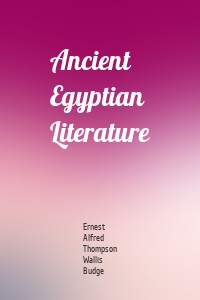 Ancient Egyptian Literature