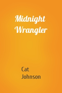 Midnight Wrangler