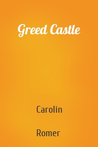 Greed Castle