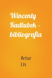 Wincenty Kadłubek – bibliografia