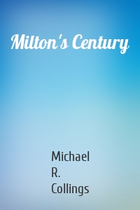 Milton's Century