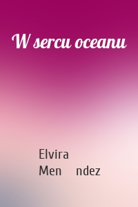 W sercu oceanu