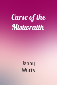 Curse of the Mistwraith