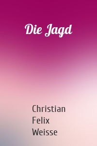 Die Jagd