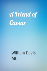 A Friend of Caesar